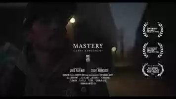 Free download Mastery | Casey Kawaguchi [Official Trailer] video and edit with RedcoolMedia movie maker MovieStudio video editor online and AudioStudio audio editor onlin